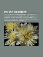 Glise Maronite: Nimatullah Kassab Al-ha di Livres Groupe edito da Books LLC, Wiki Series