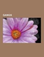 Gangs di Source Wikipedia edito da University-press.org