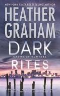 Dark Rites di Heather Graham edito da THORNDIKE PR