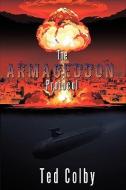 The Armageddon Protocol di Ted Colby edito da AuthorHouse