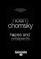 Hopes and Prospects di Noam Chomsky edito da ReadHowYouWant