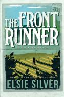 The Front Runner di Elsie Silver edito da Sourcebooks