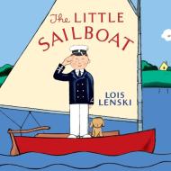 The Little Sailboat di Lois Lenski edito da Random House Books for Young Readers