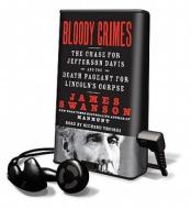 Bloody Crimes di James L. Swanson edito da HarperCollins Publishers
