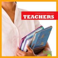 Teachers di Cari Meister edito da BULLFROG BOOKS