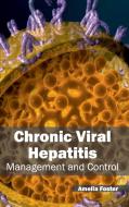 Chronic Viral Hepatitis edito da ML Books International - IPS