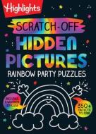 Scratch-Off Hidden Pictures Rainbow Party Puzzles edito da HIGHLIGHTS PR