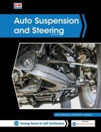Auto Suspension and Steering di Chris Johanson, Martin T. Stockel edito da GOODHEART WILLCOX CO