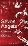 Seven Angels di Glyn Maxwell edito da OBERON BOOKS