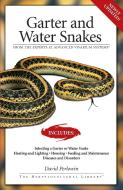 Garter Snakes and Water Snakes: From the Experts at Advanced Vivarium Systems di David Perlowin edito da COMPANIONHOUSE BOOKS
