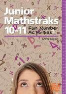 Junior Mathstraks 10-11 di Lesley Higgin edito da Tarquin