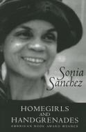 Homegirls and Handgrenades di Sonia Sanchez edito da White Pine Press