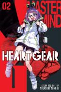 Heart Gear, Vol. 2 di Tsuyoshi Takaki edito da Viz Media, Subs. Of Shogakukan Inc