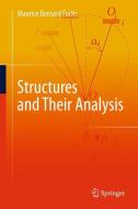 Structures and Their Analysis di Maurice Bernard Fuchs edito da Springer-Verlag GmbH