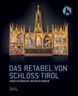 Altar von Schloss Tirol edito da Deutscher Kunstverlag