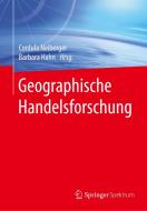 Geographische Handelsforschung edito da Springer-Verlag GmbH