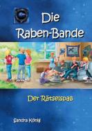 Die Raben-Bande di Sandra König edito da Books on Demand