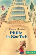 Millie in New York di Dagmar Chidolue edito da Oetinger Taschenbuch GmbH