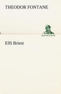 Effi Briest di Theodor Fontane edito da Tredition Classics