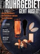 Ruhrgebiet Geht Aus! 2020/ 2021 di Marc Lorenz, Tom Thelen edito da coolibri media GmbH & Co.