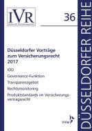 Düsseldorfer Vorträge zum Versicherungsrecht 2017 edito da VVW-Verlag Versicherungs.