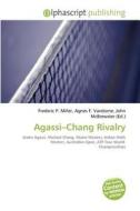 Agassi-chang Rivalry edito da Alphascript Publishing