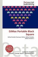 Djmax Portable Black Square edito da Betascript Publishing