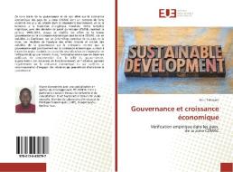 Gouvernance et croissance économique di Erick Telimsein edito da Editions universitaires europeennes EUE