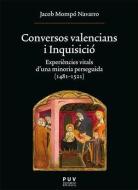Conversos valencians i Inquisició edito da Publicacions de la Universitat de València