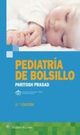 Pediatria de Bolsillo di Paritosh Prasad edito da PAPERBACKSHOP UK IMPORT