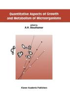 Quantitative Aspects of Growth and Metabolism of Microorganisms edito da Springer Netherlands