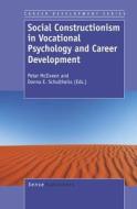 Social Constructionism in Vocational Psychology and Career Development edito da SENSE PUBL