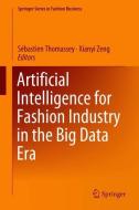 Artificial Intelligence for Fashion Industry in the Big Data Era edito da Springer Singapore