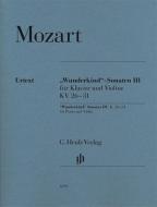 "Wunderkind"-Sonaten III für Klavier und Violine KV 26-31 di Wolfgang Amadeus Mozart edito da Henle, G. Verlag