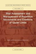 Risk Assessment and Management of Repetitive Movements and Exertions of Upper Limbs: Job Analysis, Ocra Risk Indicies, P di Daniela Colombini edito da ELSEVIER SCIENCE PUB CO