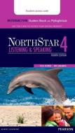 NorthStar Listening and Speaking 4 Interactive Student Book with MyLab English (Access Code Card) di Tess Ferree, Kim Sanabria edito da Pearson Education (US)