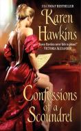 Confessions of a Scoundrel di Karen Hawkins edito da AVON BOOKS