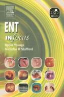 Ent In Focus di #Youngs,  Robin Stafford,  Nicholas D. edito da Elsevier Health Sciences