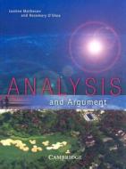 Analysis And Argument di Rosemary O'Shea, Leanne Matheson edito da Cambridge University Press