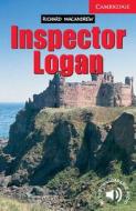 Inspector Logan Level 1 di Richard MacAndrew edito da Cambridge University Press