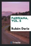 Obras Completas; Prólogo de Alberto Ghiraldo di Ruben Dario edito da Trieste Publishing