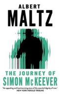 The Journey of Simon McKeever di Albert Maltz edito da Alma Books Ltd.