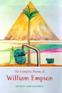 The Complete Poems of William Empson di William Empson edito da University Press of Florida