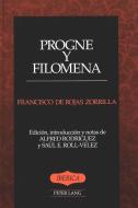 Progne y Filomena di Francisco de Rojas Zorrilla edito da Lang, Peter
