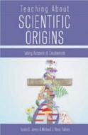 Teaching about Scientific Origins edito da Lang, Peter