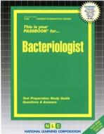 Bacteriologist di Jack Rudman edito da National Learning Corp