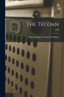 The Tecoan; 1930 edito da LIGHTNING SOURCE INC