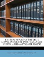 Biennial Report Of The State Librarian F di Uzzell E. M edito da Nabu Press