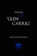 The Boats of the "Glen Carrig" di William Hope Hodgson edito da Lulu.com