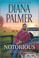 Notorious di Diana Palmer edito da HQN BOOKS